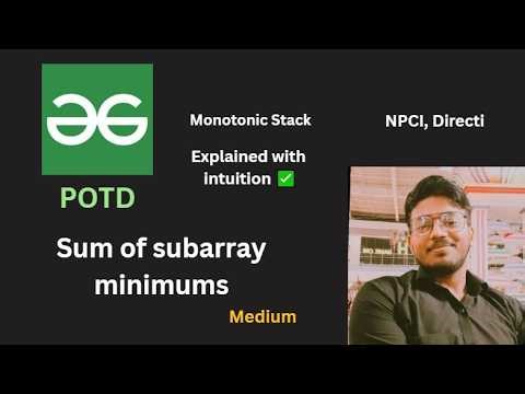 Sum of subarray minimums | GFG POTD