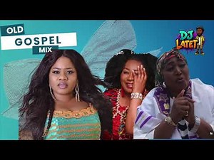 Ghana Old Gospel Mix – Best Old Time Ghanaian Praise Songs