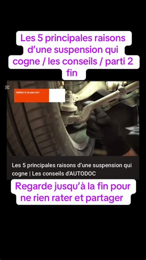 5 Raisons d'une Suspension Bruyante et Conseils