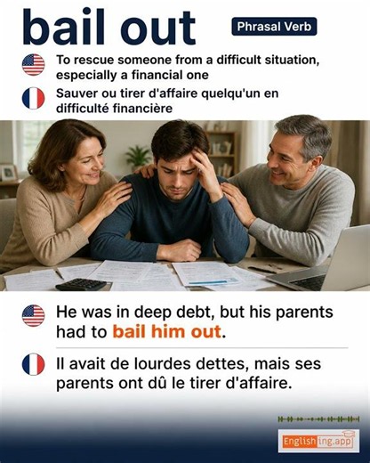 Bail Out: English expression meaning and example