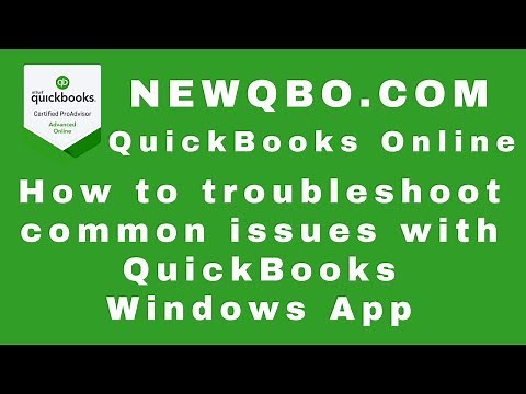QuickBooks Online - How to troubleshoot common issues with QuickBooks Windows App