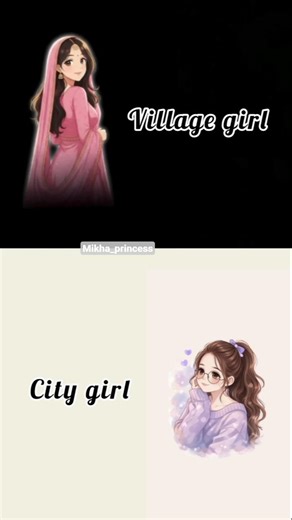 villagegirl&city girl#CityGirl#CityLife#UrbanGirl#ModernGirl#CityVibes#FashionCity#StylishGirl#love
