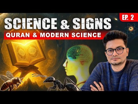 Quran and Science | Qur'aan is the Book of Signs not Science | EPISODE 02