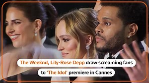 The Weeknd, Lily-Rose Depp draw screaming fans to 'The Idol' premiere
