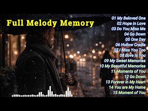 Full Melody Memory – Emotional Love Song Ballad Raselhits Do You Miss Me