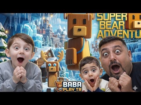 AYI MACERASI BAŞLIYOR! 🐻 | Super Bear Adventure @BabaPlayTR