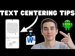 How To Align Text In Center In MS Word On Mobile - Full Tutorial