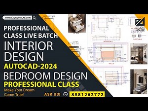 AUTOCAD INTERIOR DESIGN Demo Class FURNITURE DESIGN WITH BEDROOM DETAIL For Client Live Class Stu