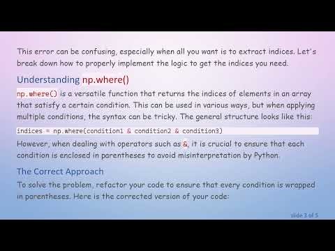 How to Use np.where() for Multiple Conditions in Numpy Arrays