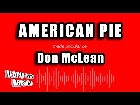 Don McLean - American Pie (Karaoke Version)