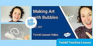 KS1 (Ages 5-7) Art Lesson: Making Art with Bubbles Video