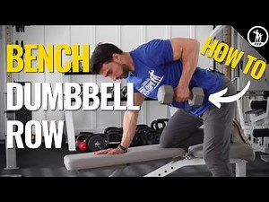How To Do A One Arm Dumbbell Row - Complete Video Tutorial & Exercise Guide