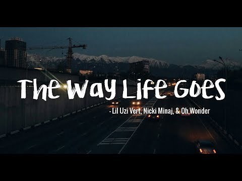 The Way Life Goes - Lil Uzi Vert ft. Nicki Minaj (Clean Lyrics)