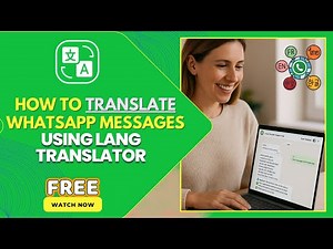 How to Use WhatsApp Translation Feature | Translate WhatsApp Chat with WhatsApp Translator Tool