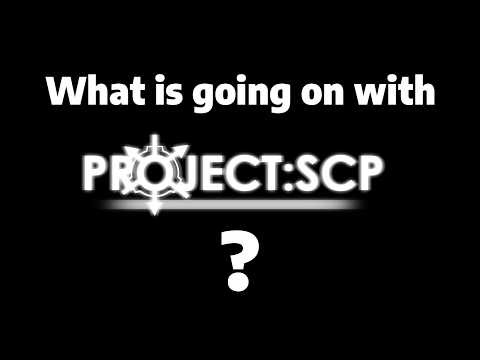 The Current State of Project: SCP