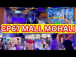 CP67 New Mall Mohali | Funcity Walking Tour | Airport Road Mall CP 67 | Mohali Mall | Homeland
