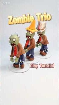 Plants vs. Zombies — Zombie Trio | Clay Tutorial #plantsvszombies #pvz #clay