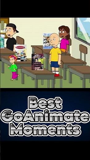 Best GoAnimate Moments 11 - #goanimate #vyond #grounded #caillou #rosie #disastersquad #animation