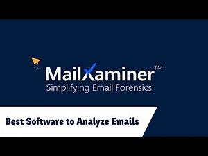 MailXaminer | Best Email Examiner Software to Analyze Emails