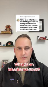 12K views · 73 reactions | what is an inheritance trust anyway? A...