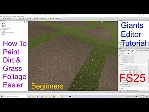 Giants Editor Tutorial | How To Paint Down Dirt And Grass Foliage To Your Map | FS25 Step 24