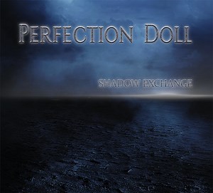 Perfection Doll - Shadow Exchange