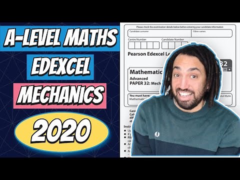 2020 Edexcel Maths A Level Mechanics Walkthrough