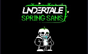 【Undertale:Springsans™/生草大重奏】第16阶段-THE ENDLESS SPRING[无尽漫春]