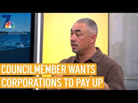 Councilmember Sean Elo-Rivera wants corporations to pay up | Politically Speaking | NBC 7 San Diego