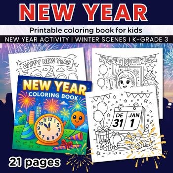 New Year Scene Coloring Pages & Book, Fun Holiday & Winter Celebration Activity