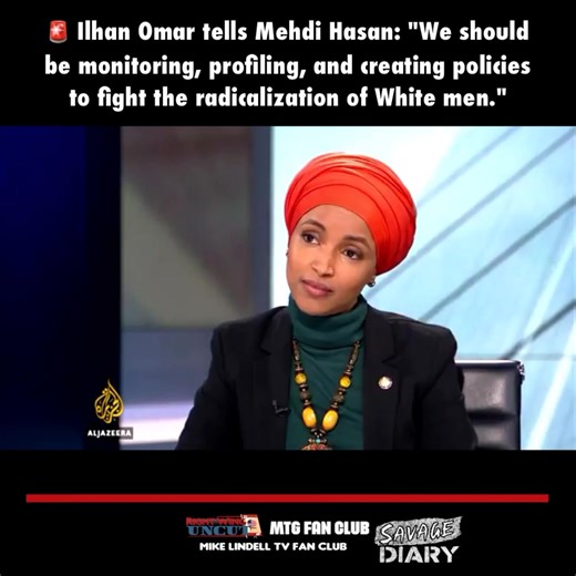 Ilhan Omar tells Mehdi Hasan: "We should be monitoring, profiling, and creating policies to fight the radicalization of White men." Part 1 | Marjorie Taylor Greene Fan Club