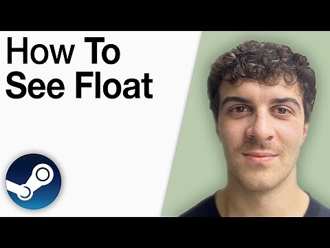 How To See Float on Steam Market [2025 Full Guide]