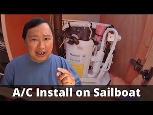 Installing an Air Conditioner on a Sailboat