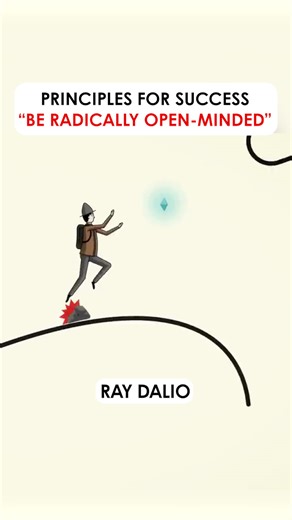5.9K views · 153 reactions | I've taken my best-selling book “Principles” and distilled it into a video mini-series that focuses on the life principles that have helped me the most. This will especially help those who are graduating this Spring and entering “the real world.” This is Episode 7: Be Radically Open-Minded, I hope you find these helpful. #success #principles #raydalio #lifeadvice #motivation | Ray Dalio | Facebook