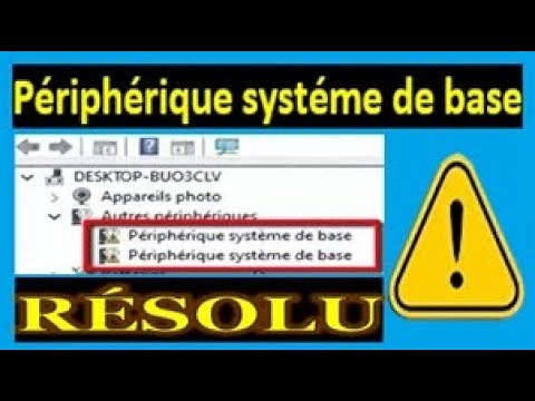 Périphériques système de base : Solution et résolution . Comment corriger l'erreur du pilote sur PC