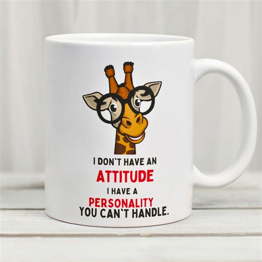 Funny Giraffe Mug PNG, I Don’t Have an Attitude, 11oz Mug Wrap Design (transparent Background) - Etsy