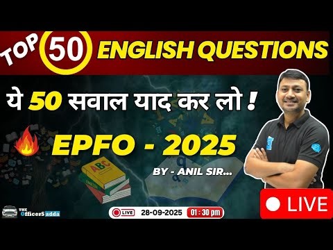 Live 28 Sep | EPFO 2025 के Top 50 ENGLISH सवाल 😍 | 30 नवंबर Exam