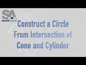 SpatialAnalyzer: How to Construct Circle from Intersection of Cone and Cylinder