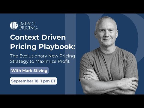 WEBINAR | Context Driven Pricing: The Evolutionary New Pricing Strategy to Maximize Profit