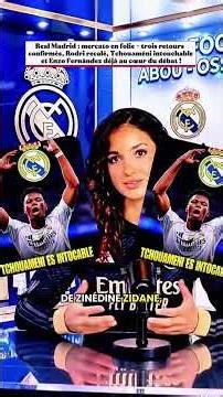 RealMadrid:mercato en folie,Endrick parmi les 3 retours confirmés#Rodri recaléTchouaméni intouchable