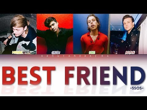 5SOS - Best Friend // color coded lyrics
