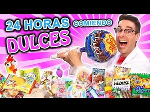 24 HORAS COMIENDO DULCES RETO El Gallinero de Mike