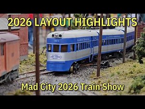 HO Scale Northwest Traction Group 2026 - Layout Highlights & Train Action - Mad City 2026 Train Show
