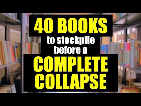 40 Books PREPPERS must OWN before a COLLAPSE