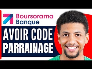 Comment Avoir Son Code De Parrainage Boursorama ( En 2026 )