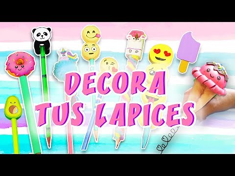 DECORA Tus Lápices TIERNOS y Fáciles - 9 DIY Regreso a Clases | Manualidades aPasos
