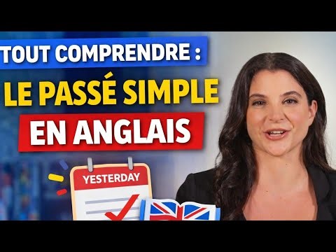 LE PASSÉ SIMPLE EN ANGLAIS LEVEL2 | Cours Complet + Exercices