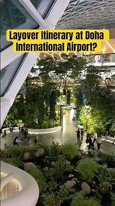 Layover Itinerary at Doha International Airport (HIA)?