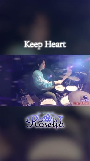 バンドリ!「Keep Heart／Roselia」- Drum Cover (2022)