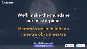 113K views · 3.9K reactions | Aprende inglés con música. Descarga la App Sounter (IOS/Android/WEB): https://land.sounter.com?s=D | Ordinary de Alex Warren (Traducida al español). | Sounter | Facebook
